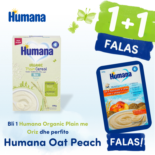 HUMANA MILK CEREAL OAT & PEACH + HUMANA ORGANIC PLAIN CEREAL RICE 200G 4M+