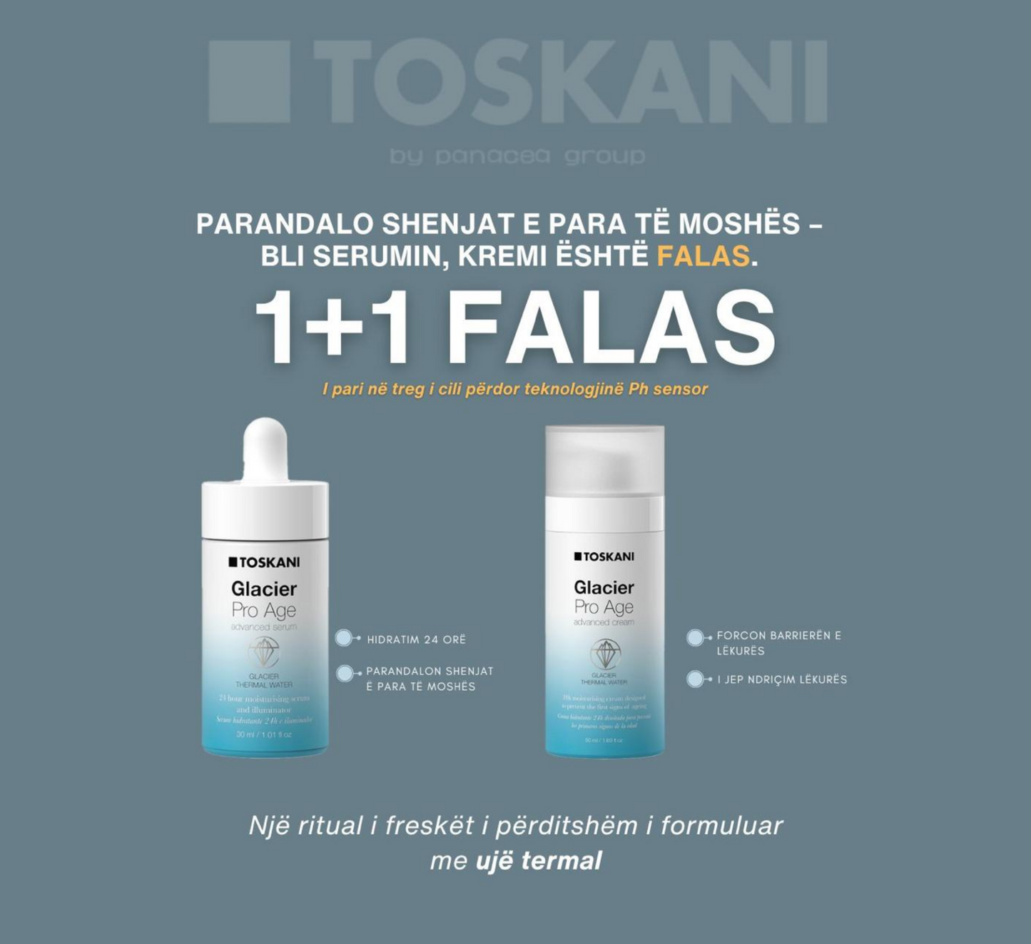 Toskani Set - Glacier Pro Age Serum + Glacier Pro Age Cream (FALAS)